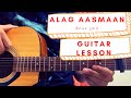 Alag Aasmaan - Anuv Jain Guitar Lesson(Easy Beginner’s Lesson)