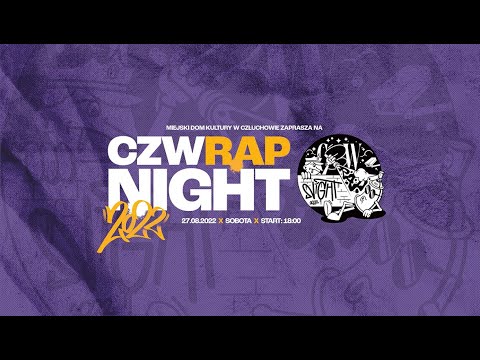 CZW RAP NIGHT 2022 - video-zapowiedź by Kacpersky [Człuchów, 27.08.2022]