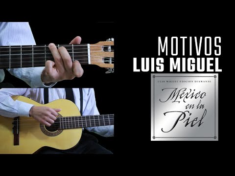 Motivos - Luis Miguel