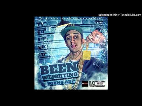 Young Adz - Baby [Been Weighting]
