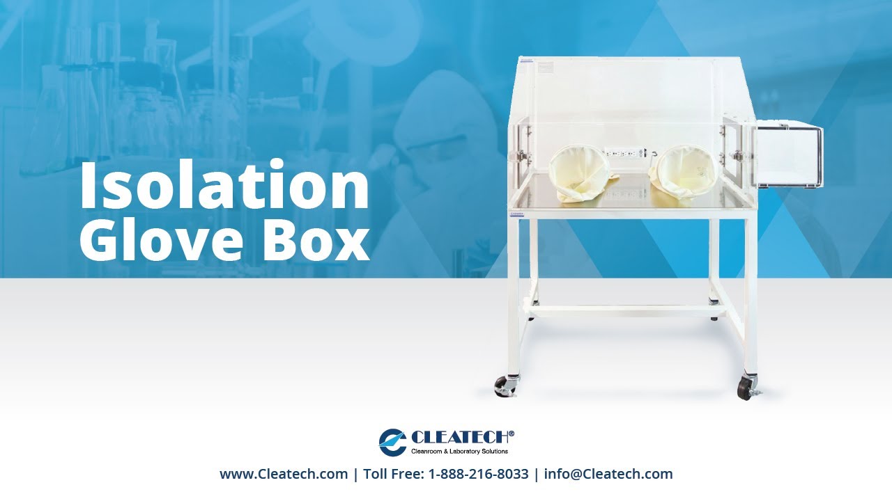 Isolation Glove Box from Cleatech