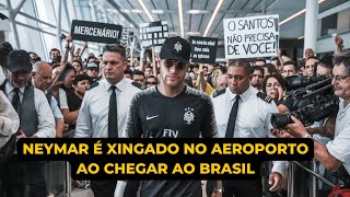NEYMAR É HOSTILIZADO NO AEROPORTO POR TORCEDORES DO SANTOS – SUA RESPOSTA CHOCA!