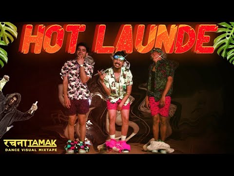 Hot Launde | Badshah | RACHNATMAK | Dance Visual Mixtape