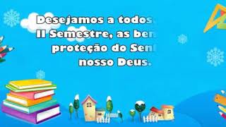 Volta às Aulas! II Semestre