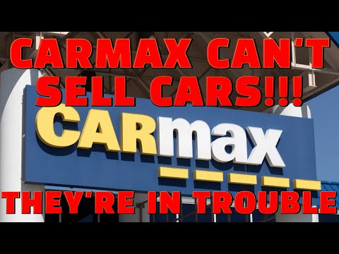 , title : 'CARMAX CAN'T SELL CARS or TRUCKS! They Are in BIG TROUBLE!'