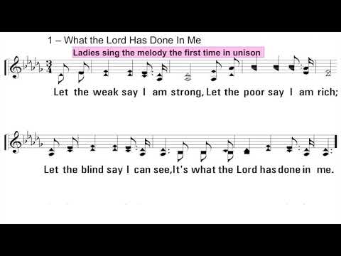 What The Lord Has Done In Me          -       Acappella - A Cappella