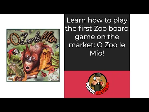 O Zoo le Mio How to Play by Purge Reviews