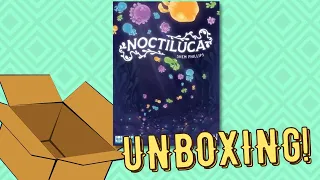 Noctiluca - Unboxing!