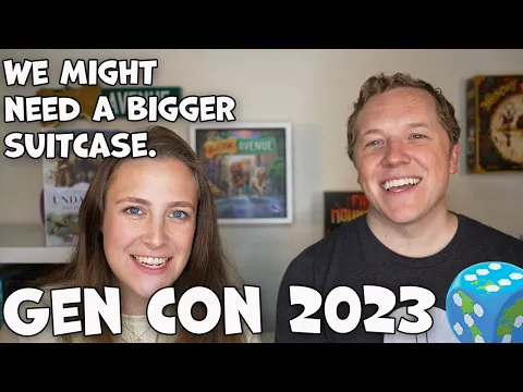 GEN CON 2023 - Games We Can't Wait to Check Out!
