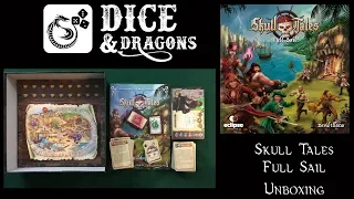 Dice and Dragons - Skull Tales Full Sail Unboxing