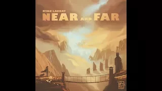 Session de jeu de Near and Far - Épisode complet