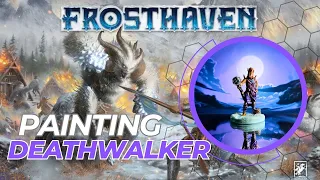 Painting Deathwalker miniature from Frosthaven #frosthaven @cephalofairgames