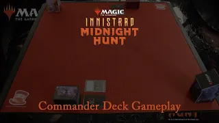 Magic: The Gathering: Innistrad: Midnight Hunt Commander Deck Gameplay