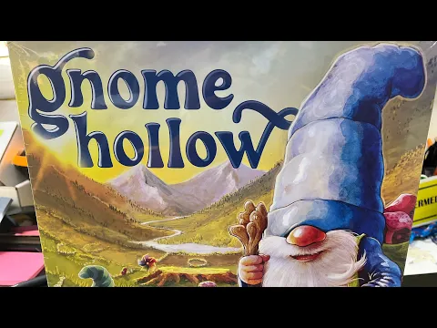 “Gnome Hollow” Board Game Unboxing