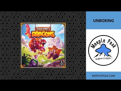 Prepare for the King, Taverns & Dragons Unboxing