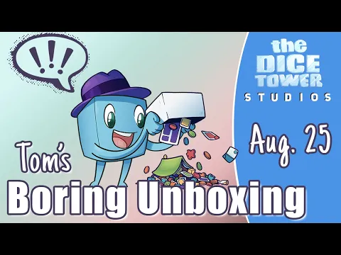 Tom's Boring Unboxing Video - August 25, 2026