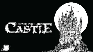 Escape The Dark Castle Solo Playthrough // Tabletop Hub