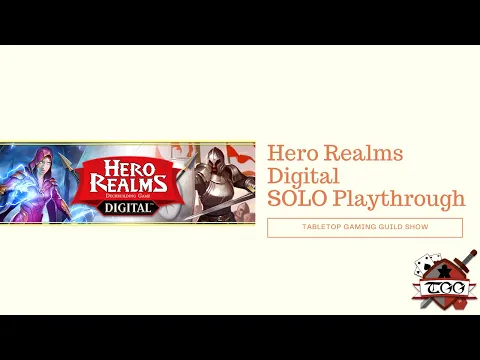 Hero Realms Digital SOLO Playthrough