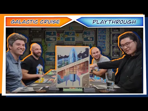 Galactic Cruise | PLAYTHROUGH | 4 Player | Honey, we're going on a Space Cruise