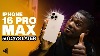 iPhone 16 Pro Max After 50 Days Review! Is It still King?