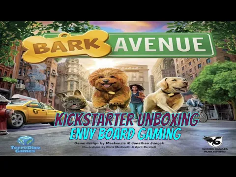 Bark Avenue Kickstarter Unboxing