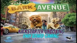 Bark Avenue Kickstarter Unboxing
