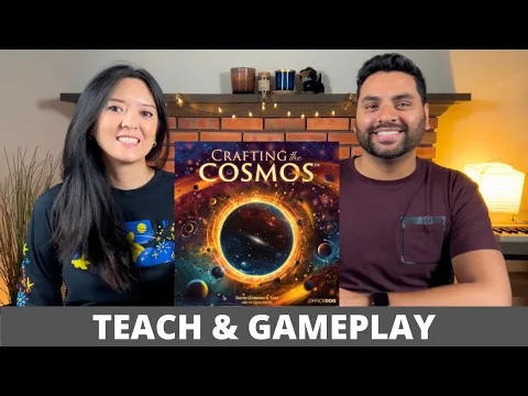 Crafting the Cosmos - Teach & Playthrough