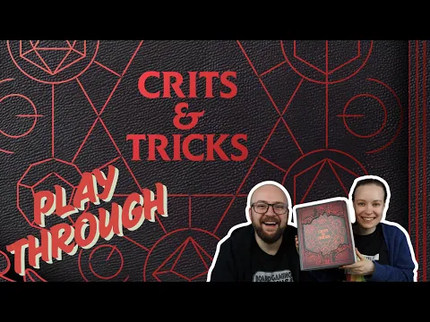 Crits & Tricks - 2 Player Playthrough