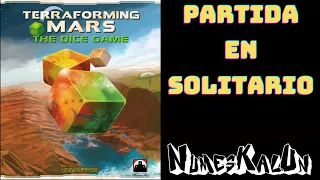 Terraforming Mars El Juego de Dados - Partida en Solitario