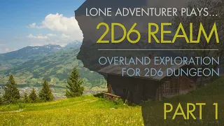 2D6 Realm Playthrough