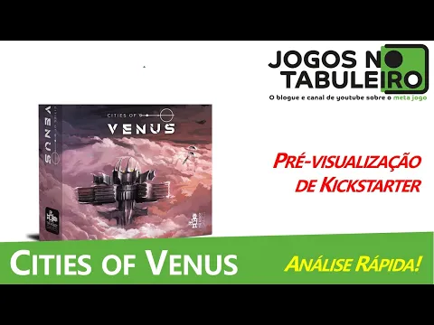 Cities of Venus: Pré-visualização de kickstarter e opinião (PT)