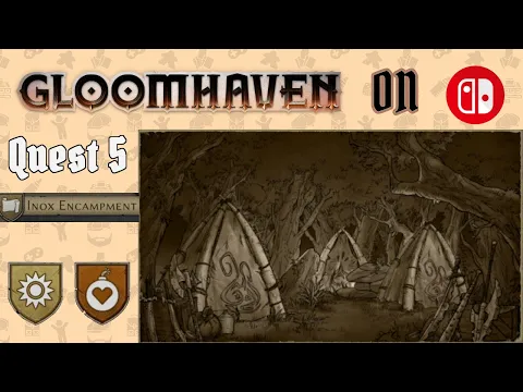 Inox Encampment (core) | Quest 5 | Gloomhaven digital on Switch