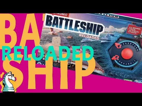 Learn to Play Battleship Reloaded