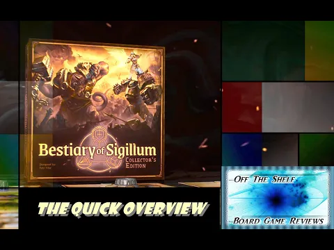 Bestiary of Sigillum - Quick Overview