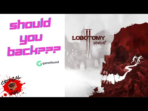 Lobotomy 2: Manhunt - Gamefound - Guide and Review - Opinions and More