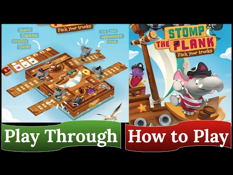 Stomp the Plank: How to Play & Play Through