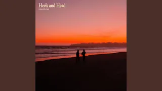 Heels and Head