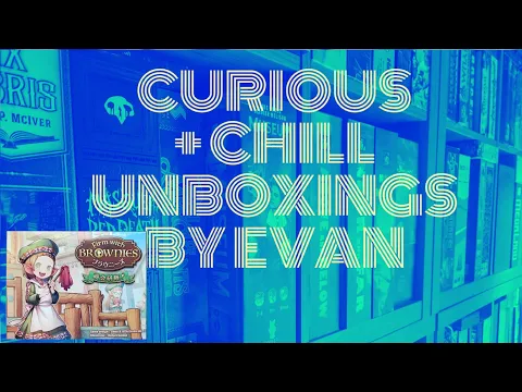 Curious + Chill Unboxings Episode 28 - Firm With Brownies: Shokai Training!