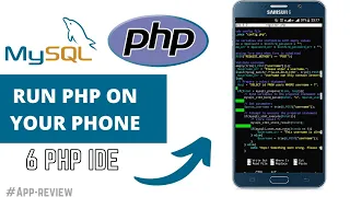 Top 6 PHP IDE on mobile // PHP editor on Android // Android PHP MySQL // PHP  IDE