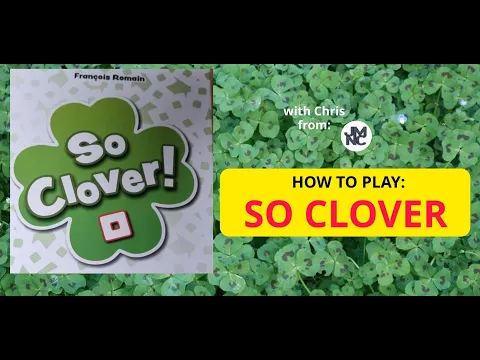 How To Play - SO CLOVER