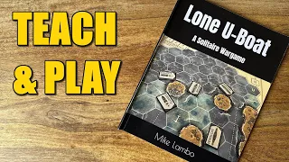 Lone U-Boat | Teach & Play
