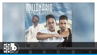 Millonario, Sonny & Vaech Ft. Mr. Black, Remix - Audio