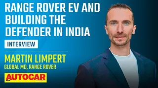 Range Rover EV, brand direction and India plans - Martin Limpert | Interview | Autocar India