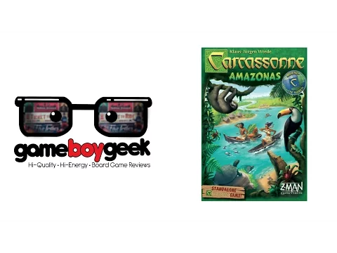 Carcassonne Amazonas Review with the Game Boy Geek