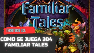 Como se juega a Familiar Tales