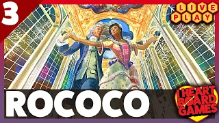 Rococo 2p Live Play, with Jesse and Melissa (Part of Tabletop Live Network)