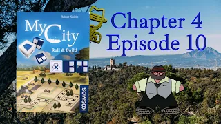 My City: Roll and Build Campaign (Chapter 4, Episode 10) - A Campaign Solo Play by The Groom