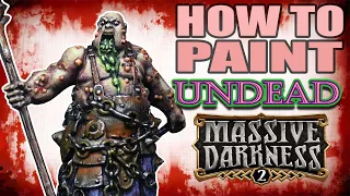 HOW TO PAINT ZOMBIE- Massive Darkness 2