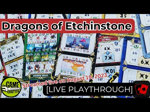 Playthrough (Live) | Dragons of Etchinstone (The Game Crafter)