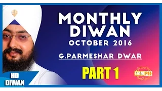 OCT 2016 MONTHLY DIWAN Nirgun Raakh Liya Part 1 of 2 Full HD Dhadrianwale